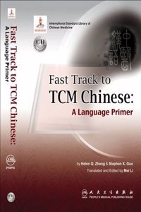 Fast Tract to TCM Chinese