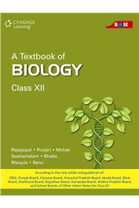 A Textbook of Biology: Class XII