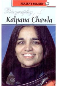 Biography Of Kalpana Chawla