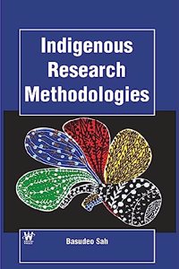 Indigenous Research Methodologies