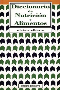 Diccionario enciclopedico de Nutricion y Alimentos
