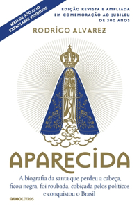 Aparecida - Edição 300 anos
