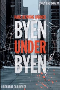 Byen under byen