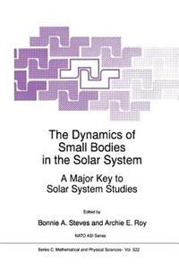 Dynamics of Small Bodies in the Solar System