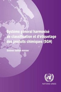 Systeme General Harmonise de Classification et D'etiquetage des Produits Chimiques (SGH)