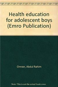 Health Education for Adolescent Boys