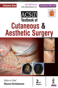 Acs(i) Textbook on Cutaneous & Aesthetic Surgery