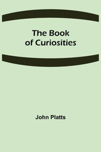 The Book of Curiosities