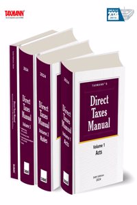 Taxmann's Direct Taxes Manual (3 Vols.) â€“ The definitive, all-encompassing compendium for direct taxation providing unmatched accuracy and comprehensive coverage