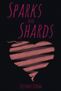 Sparks and Shards