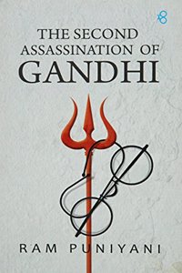 The Second Assassination of Gandhi PB....Ram Puniyani