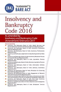 Insolvency and Bankruptcy Code 2016 (Bare Act)(November 2017 Edition)