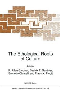 The Ethological Roots of Culture