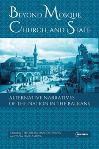 Beyond Mosque, Church, and State