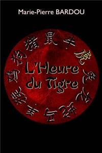 L'Heure du Tigre