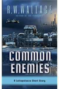 Common Enemies