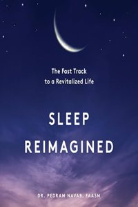 Sleep Reimagined