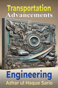 Transportation Engineering Advancements