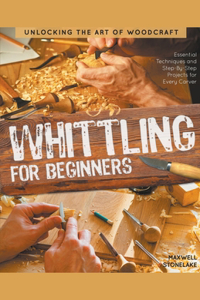 Whittling for Beginners