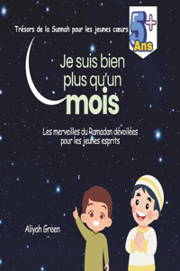 Je suis bien plus qu'un mois