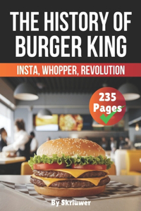 The History of Burger King