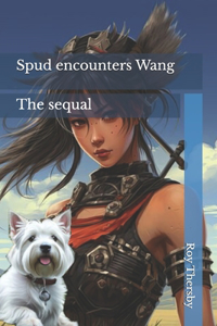 Spud encounters Wang
