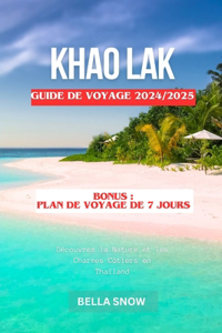 Khao Lak Guide de Voyage 2024/2025