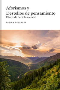 Aforismos y destellos de pensamiento