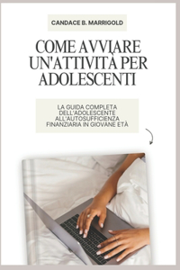 Come avviare un'attività per adolescenti