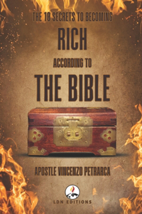 The 10 Secrets to Becoming Rich According to the Bible