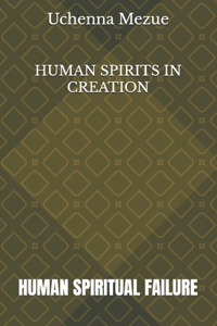 Human Spirits in Creation