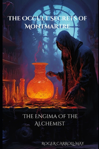 The Enigma Of The Alchemist