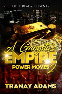 Gangsta's Empire 2: Power Moves