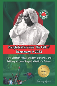 Bangladesh in Crisis