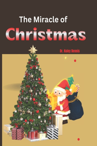 The Miracle of Christmas