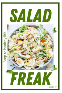 Salad Freak Cookbook