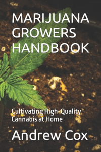 Marijuana Growers Handbook