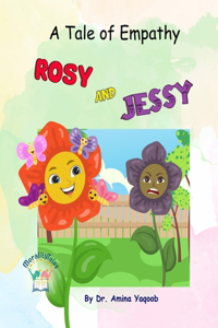 Tale of Empathy Rosy and Jessy
