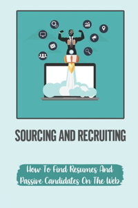 Sourcing And Recruiting