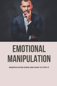 Emotional Manipulation