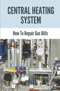 Central Heating System