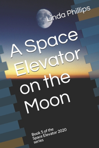 Space Elevator on the Moon