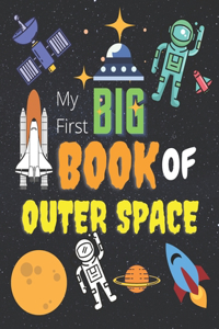 My First Big Book of Outer Space
