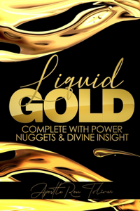 Liquid Gold