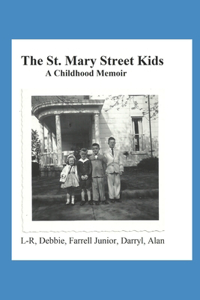The St. Mary Street Kids