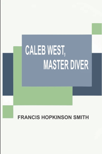 Caleb West, Master Diver