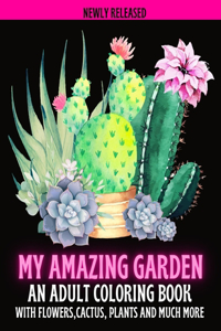 My Amazing Garden
