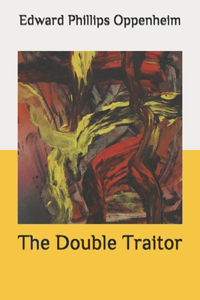 The Double Traitor