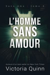 L'homme sans amour