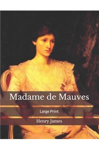 Madame de Mauves